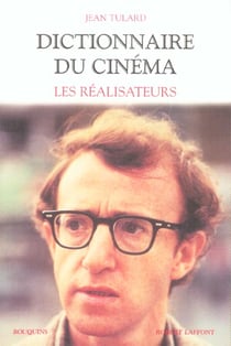 Dictionnaire du cinéma - tome 1 - Les Réalisateurs - AE (édition 2003)