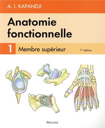 Anatomie fonctionnelle Tome 1 : Membre supérieur (7e édition)