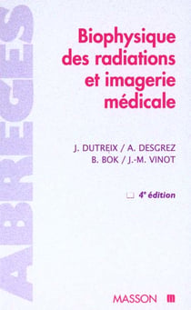 Biophysique des radiations et imagerie medicale