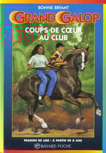 Grand galop t.609 - coups de coeur au club