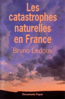 Les catastrophes naturelles en france