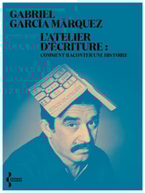 L'atelier d'écriture : Comment raconter une histoire