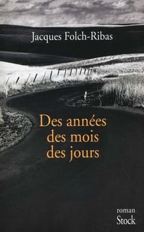 Des annees des mois des jours
