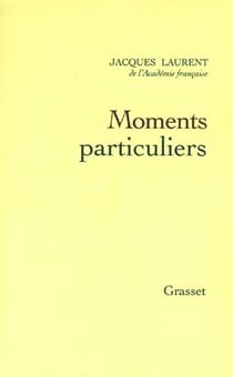 Moments particuliers
