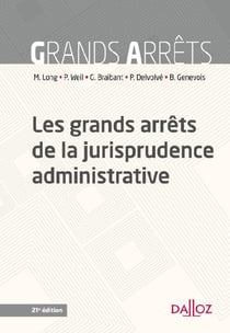 Les Grands Arrets De La Jurisprudence Administrative