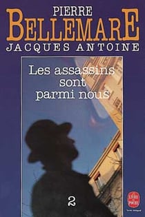 Les assassins sont parmi nous (tome 2)