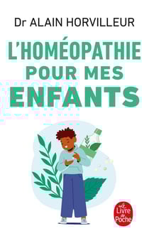L'homéopathie pour mes enfants