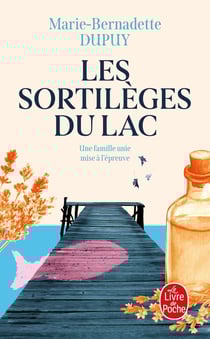 Le scandale des eaux folles Tome 2 : les sortilèges du lac