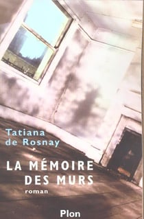 La memoire des murs
