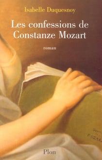 Les confessions de Constanze Mozart