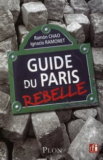 Le guide du paris rebelle
