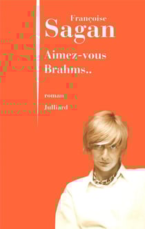 Aimez-vous Brahms...
