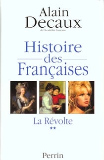 Histoire des francaises t.2 - la revolte