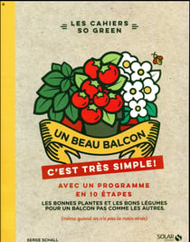 Un beau balcon, c'est très simple