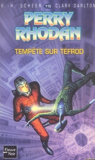 Perry Rhodan - cycle 5 - les maître insulaires Tome 28 : tempête sur Téfrod