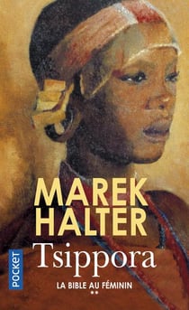 La bible au féminin Tome 2 : Tsippora
