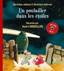 Les P'tites Poules Tome 2 : un poulailler dans les étoiles