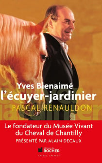 Yves Bien-Aimé - l'écuyer-jardinier