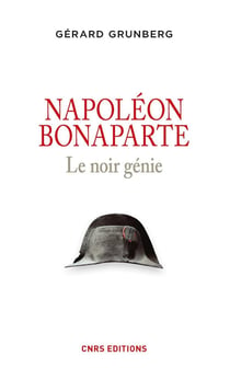 Napoleon Bonaparte - le noir génie