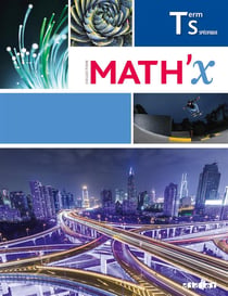 Math'x : terminale S spécifique et spécialité - livre du professeur (édition 2016)