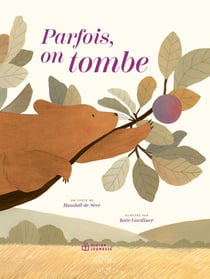 Parfois, on tombe