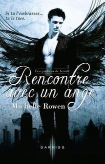 Rencontre avec un ange