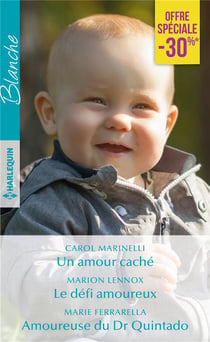 Un amour caché - le défi amoureux - amoureuse du Dr Quintado