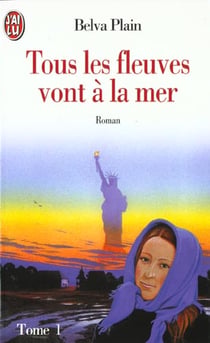 Tous les fleuves vont a la mer- t1