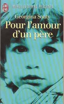Mireille dumas presente : pour l'amour d'un pere