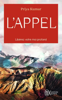 L'appel - libérez votre moi profond