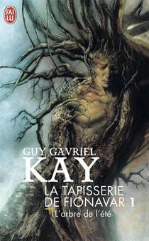 La tapisserie de fionavar - t01 - l'arbre de l'ete