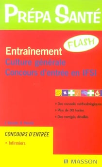 Entrainement flash - culture generale - concours d'entre en ifsi (2e edition)