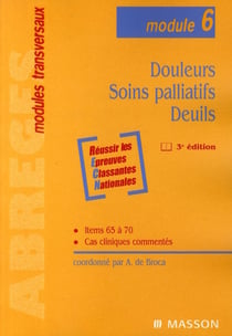 Douleurs, soins palliatifs, deuils (3e édition)