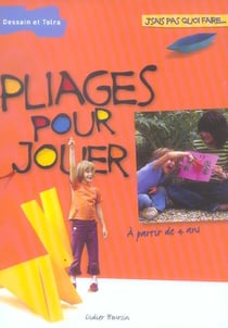 Pliages pour jouer