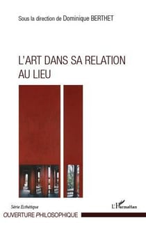 L'art dans sa relation au lieu