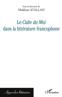 Chute du moi dans la littérature francophone