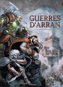 Guerres d'Arran Tome 1 : la compagnie des bannis