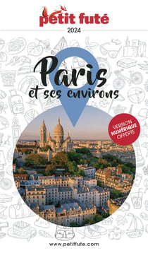 Guide département : Paris et ses environs (édition 2024)