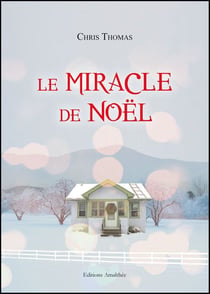 Le miracle de noêl