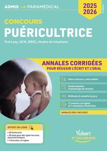 Concours Puéricultrice - Annales corrigées - Sujets 2024 : Entraînement intensif - IFPDE - 2025-2026