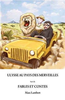 Ulysse au pays des merveilles - fables et contes