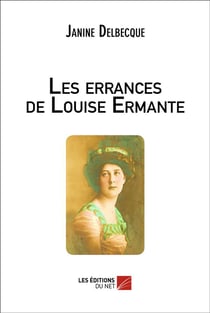 Les errances de louise ermante