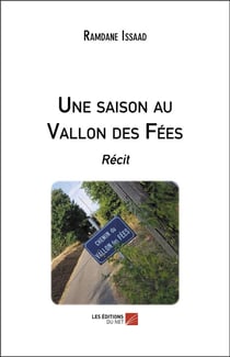 Une saison au vallon des fées