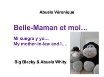Blacky & whity family t.4 : belle-maman et moi...