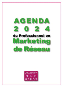 Agenda 2024 du Professionnel en Marketing de Réseau : Votre atout MLM pour 2024