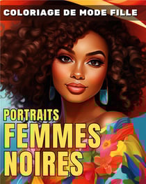 100 portraits de femmes africaines - coloriage de mode fille