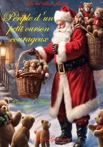 Périple d'un petit ourson courageux : Conte de l'Avent jour 1