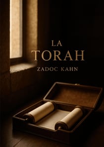 La Torah : Une étude exhaustive et inspirante des fondements spirituels, éthiques et historiques de la Torah et du judaïsme