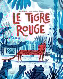 Le Tigre rouge