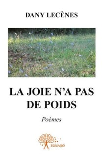 La joie n'a pas de poids